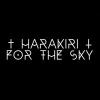 Harakiri for the Sky Tickets