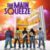 The Main Squeeze Tickets