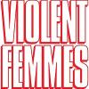 Violent Femmes Tickets